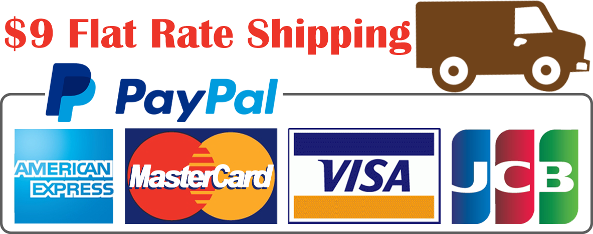 Flat Rate Shipping $9 and Accepted Payment Methods